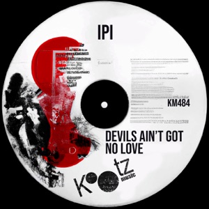 Devils Ain’t Got No Love - EP