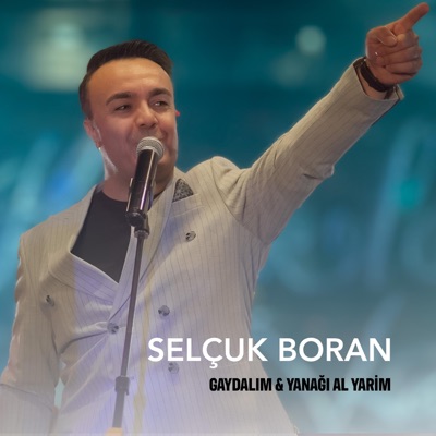 Gaydalım & Yanağı Al Yarim