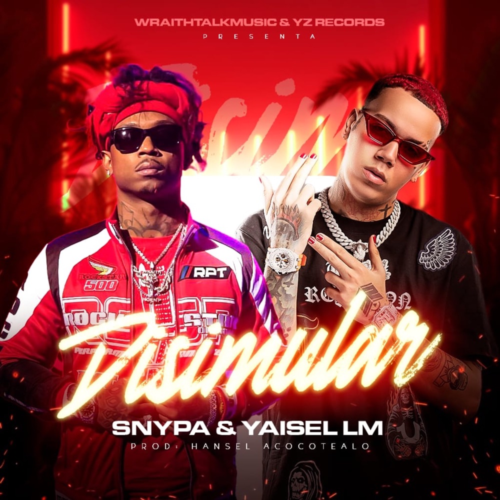 Обложка альбома «Disimular - Single» — Snypa & Yaisel LM