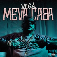 Meva Caba - Single - V.E.G.A