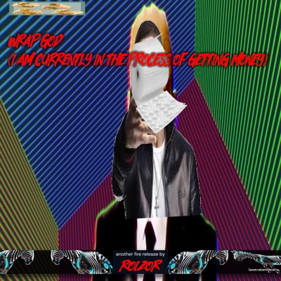 Wrap God (I am currently In The Process of getting Money) (feat. Mr. Migraine) - Single