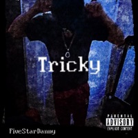 Tricky - Single - FiveStarDanny