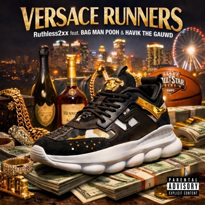Versace Runners (feat. Bag Man Pooh) - Single