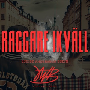 Raggare Ikväll