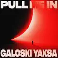 Pull Me In