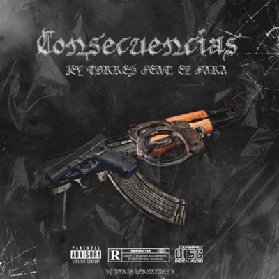 CONSECUENCIAS (feat. El Fara) - Single