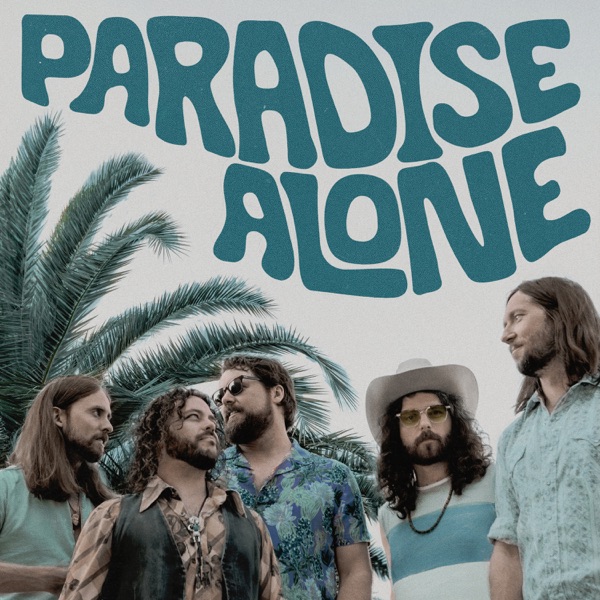 Paradise Alone - EP