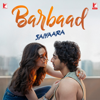 Barbaad From Saiyaara - The Rish & Jubin Nautiyal mp3