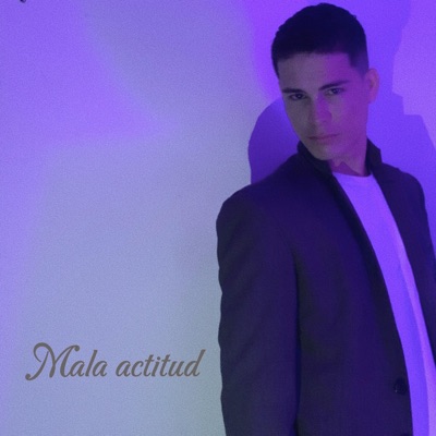 Mala actitud - Single