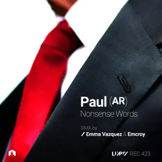 Nonsense Words - Single by Paul (AR), Emcroy & Emma Vazquez album reviews, ratings, credits