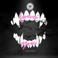 Forever you - Single - Moe Phoenix