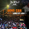 DJMJ - Who Can Party Like St Joe artwork