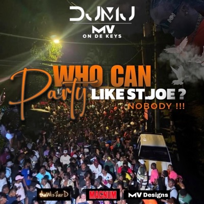 Who Can Party Like St Joe - Single