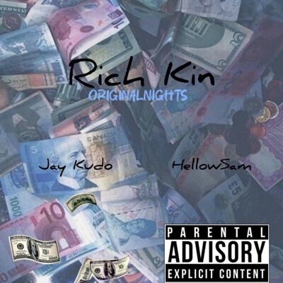 Rich Kin (feat. Hellow Sam & Jaykudo) - Single