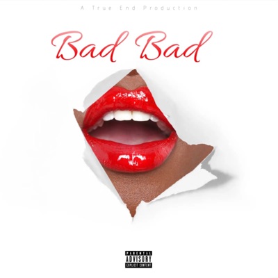 Bad Bad - Single
