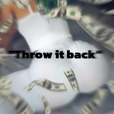 Throw It Back (feat. 870 cp) - Single