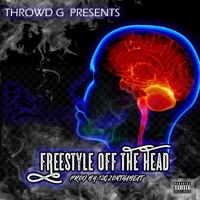 Freestyle Off The Head - Single - Throwd G