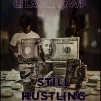 Still Hustling (feat. Avp) - Single - Fso LiLarry