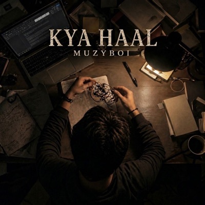KYA HAAL - Single