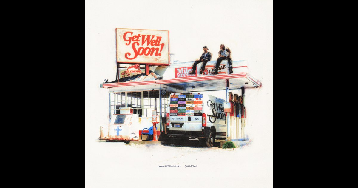 Get Well Soon! - Album by Lecrae & Miles Minnick - Apple Music