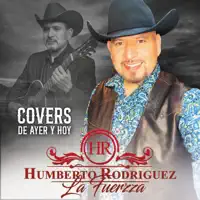 Viuda Sin Nada — Humberto Rodriguez y La Fuerzza