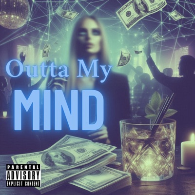 Outta My Mind (feat. Dane Q) - Single