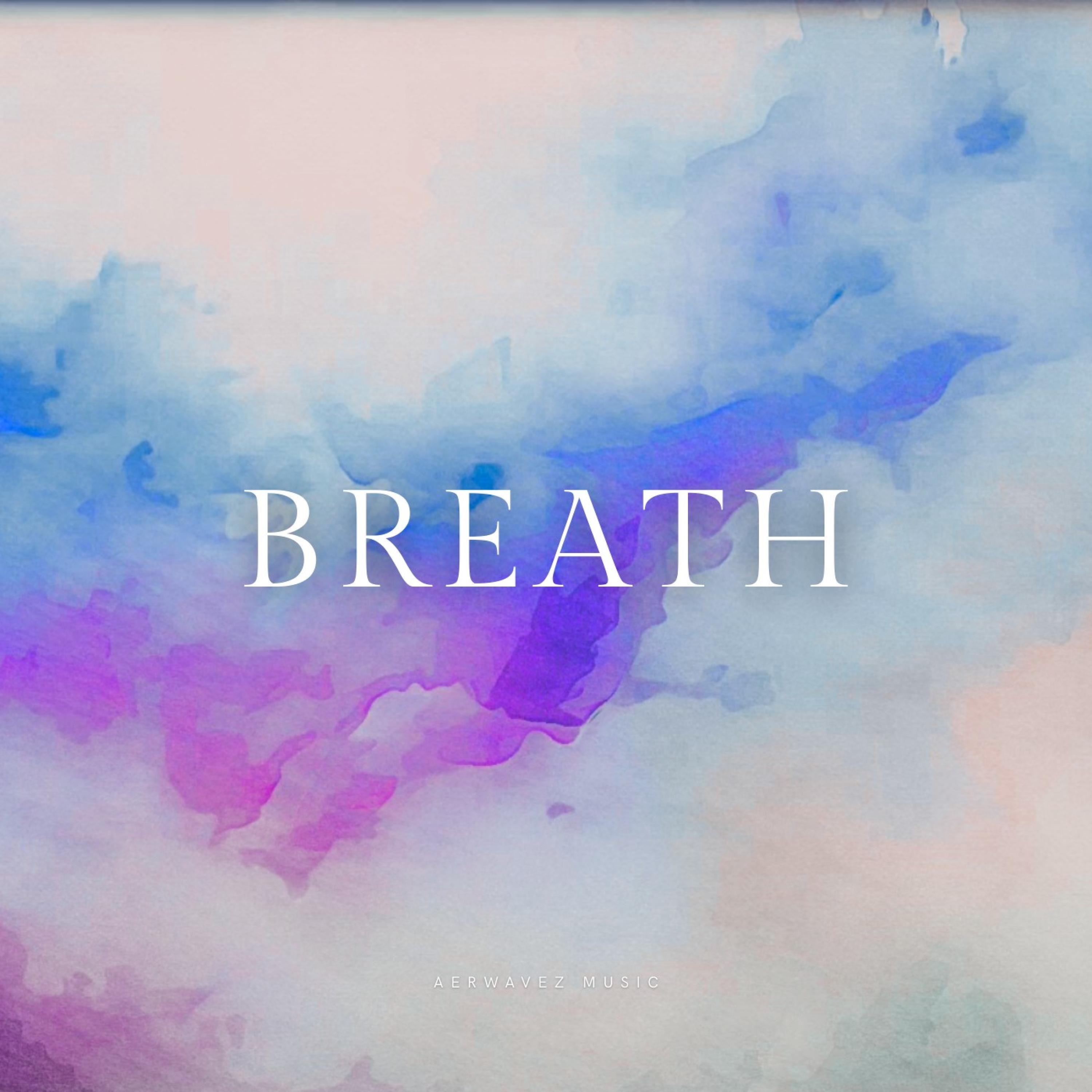 Breath - Single