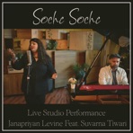 Soche Soche (feat. Suvarna Tiwari) [Live Studio Performance] - Single