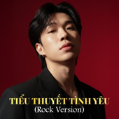 Tiểu Thuyết Tình Yêu (Rock Version)