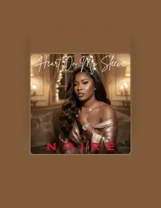 Ouça NOIRÉ, assista a videoclipes, leia a biografia, veja as datas das turnês e mais!