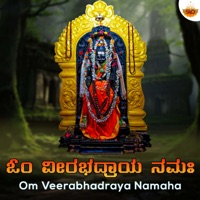 Om Veerabhadraya Namaha - EP - Meghana Haliyal