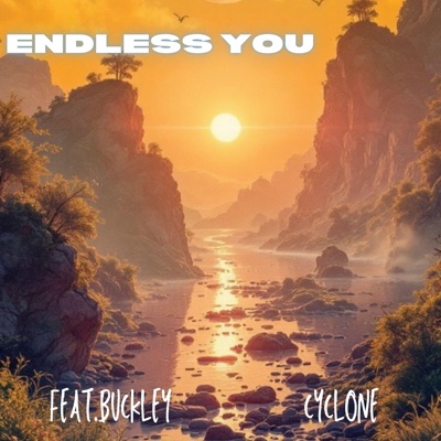 ENDLESS YOU (feat. BUCKLEY) - Single