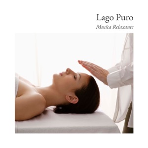 Lago Puro: Música para Massagem