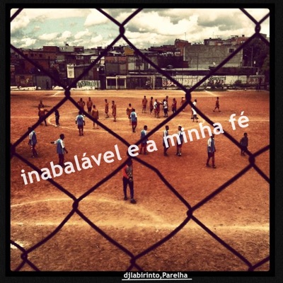 Inabalável e a Minha Fé - Single