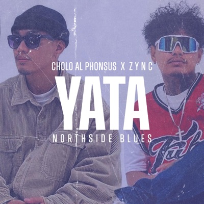 YATA (feat. Z Y N C) - Single