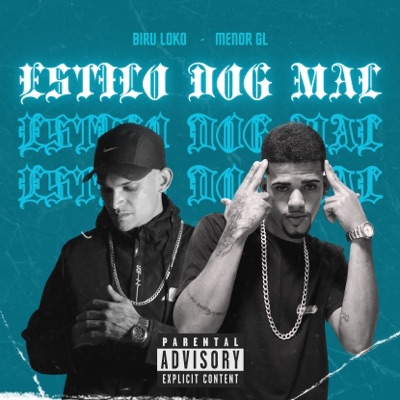 Estilo Dog Mal (feat. Menor GL) - Single