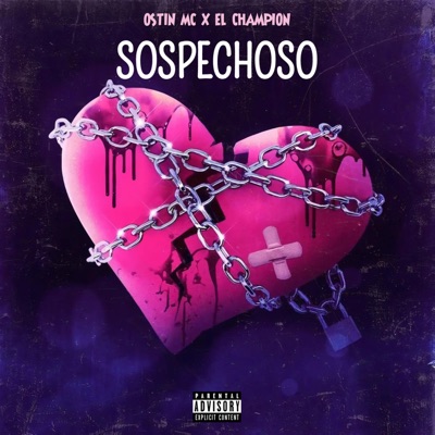 SOSPECHOSO (feat. El Champion) - Single