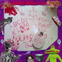 Cumshot Murders, Vol. 2 (feat. LIL ZODIAC) - Single - Dumpster Model