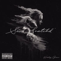 SOUL SNATCHD' - Single - Wesley Green