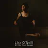 Lisa O'Neill - All the Tired Horses