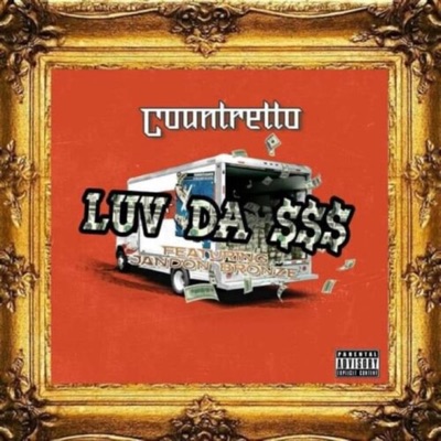 Luv Da $$$ (feat. Jandon Bronze & Rittz) - Single