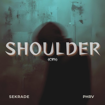 Shoulder(Cry) - Single