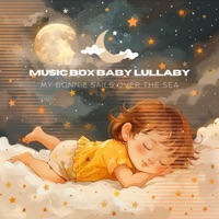 My Bonnie Sails Over the Sea - Music Box Baby Lullaby, Sleep Miracle & Box the Music