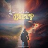 At What Cost (feat. Highly Martinez) - Single