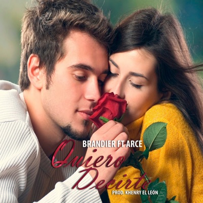 Quiero Decirte (feat. Arce) - Single