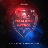 Damage Patrol - Single - Mutilator & Imperatorz