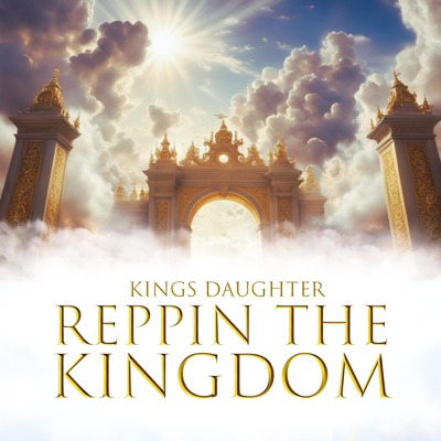 Reppin' The Kingdom - Single