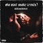 Who Want Smoke (Remix) - Single