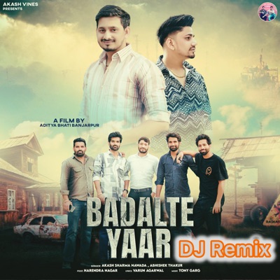 Badalte Yaar (DJ Remix) - Single