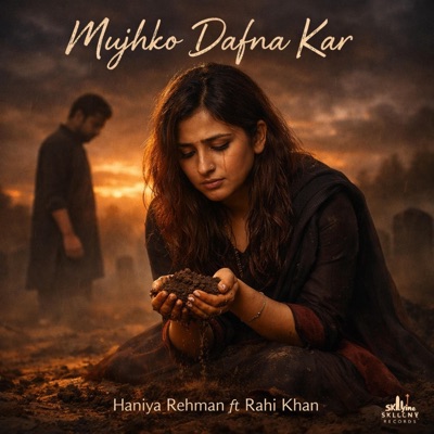 Mujhko Dafna Kar (Heart touching) (feat. Rahi Khan) - Single